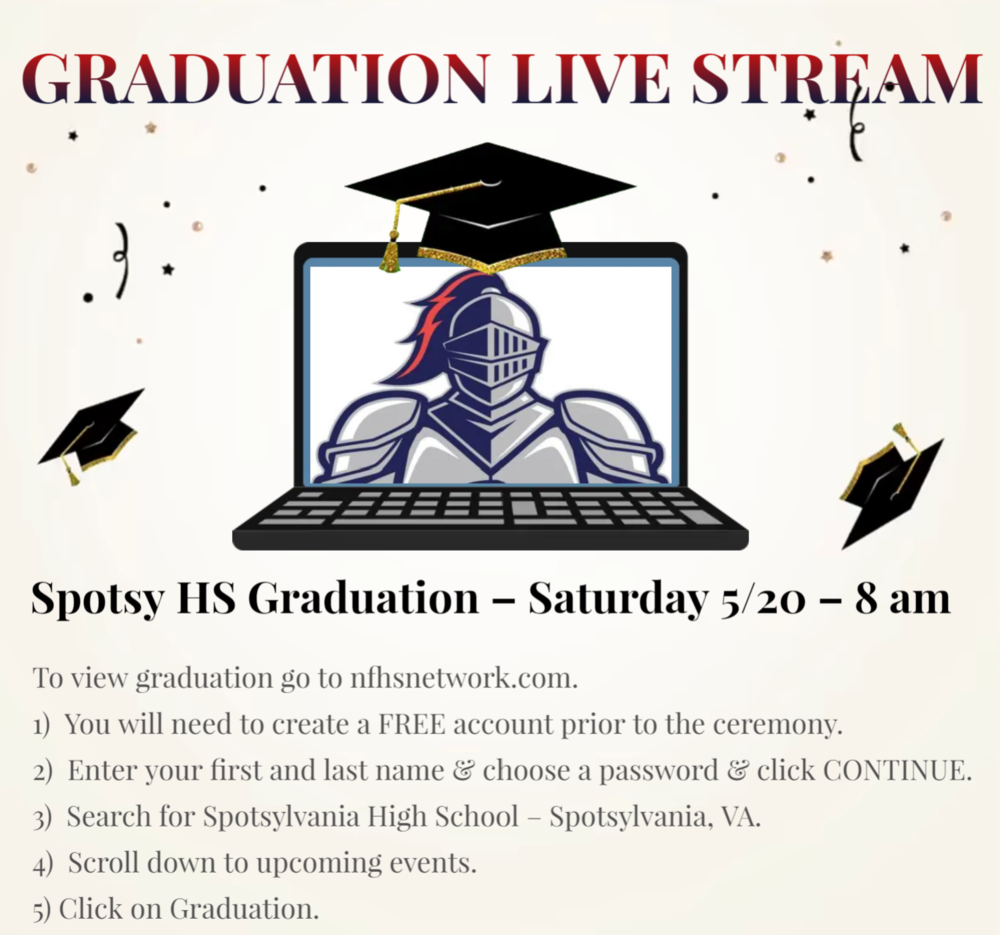 SHS Graduation May 20th 8am Spotsylvania High School