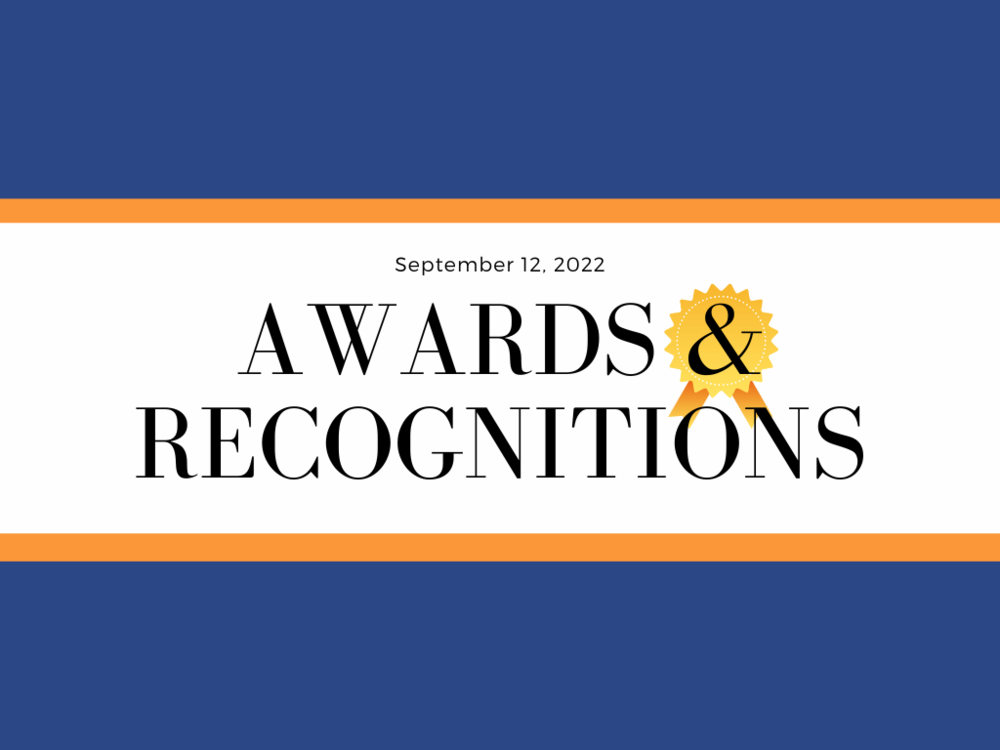 blue and orange graphics that says Awards and Recognitions